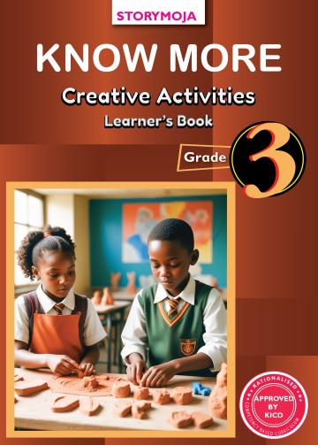 Know More Creative Activities Learner's Book Grade 3