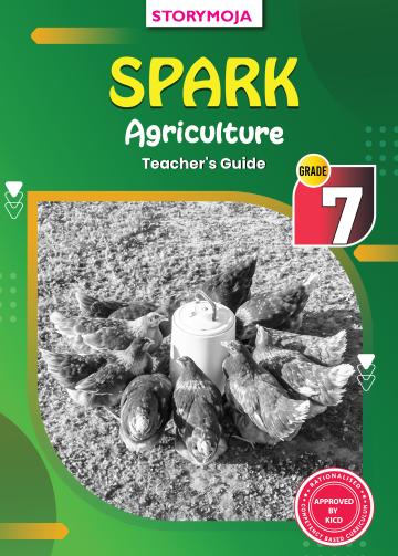 Spark Agriculture Teacher's Guide Grade 7